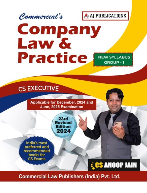 AJ Pub's Company Law & Practice by CS Anoop Jain for Dec 2024 Exam