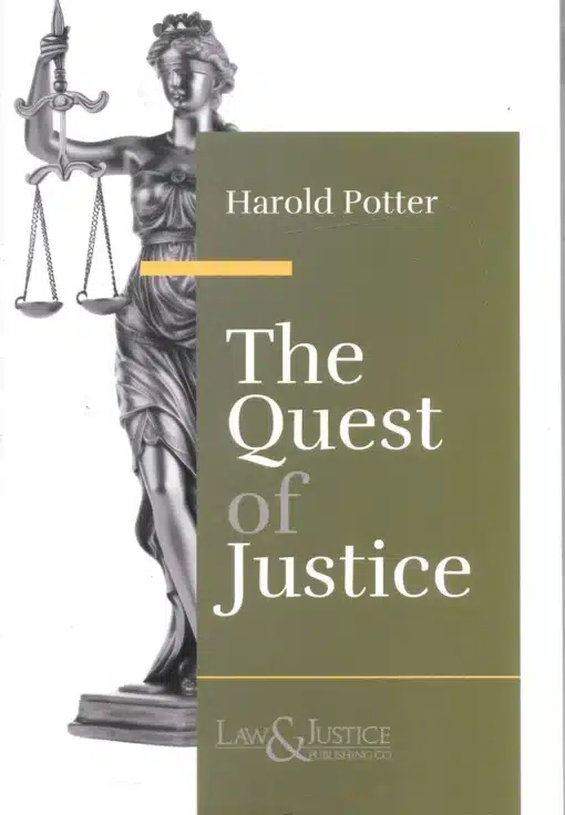 LJP's The Quest of Justice by Harold Potter