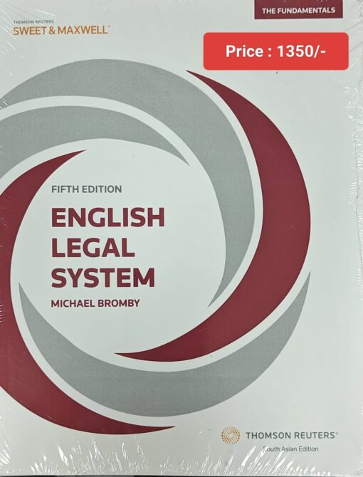 Sweet & Maxwell's English Legal System by Michael Bromby - 5th South Asian Edition 2024