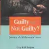 LJP's Guilty or Not Guilty by Guy B. H. Logan