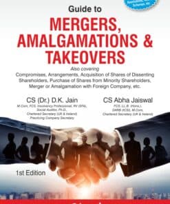 Bharat's Guide to Mergers, Amalgamations & Takeovers by Dr. D.K. Jain