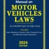 Commercial's Manual on Motor Vehicles Laws As amended upto 1st July, 2024