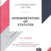 LJP's A Commentary on The Interpretation of Statutes by G. A. Endlich