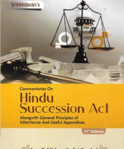 LP's Commentaries on Hindu Succession Act by Srinivasan - 11th updated reprint edition 2024