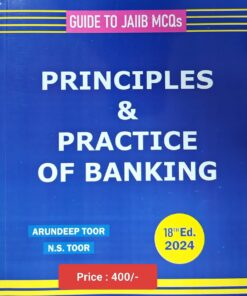 Skylark's Principles & Practice of Banking by N. S. Toor - 18th Edition 2024