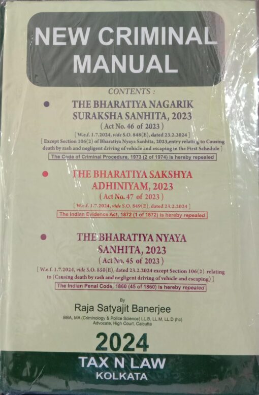 TNL's New Criminal Manual by Raja Satyajit Banerjee - 1st Edition 2024